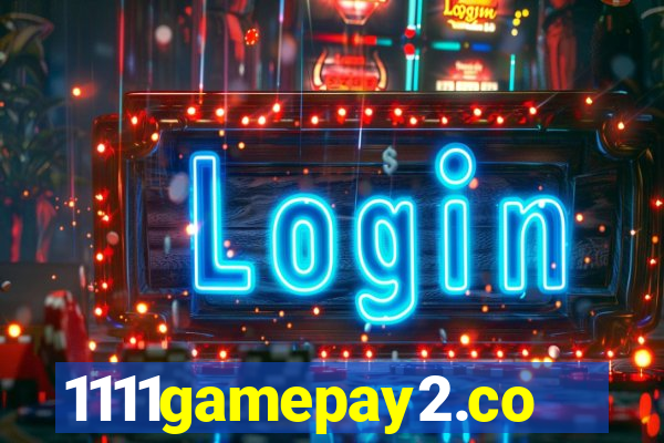 1111gamepay2.com