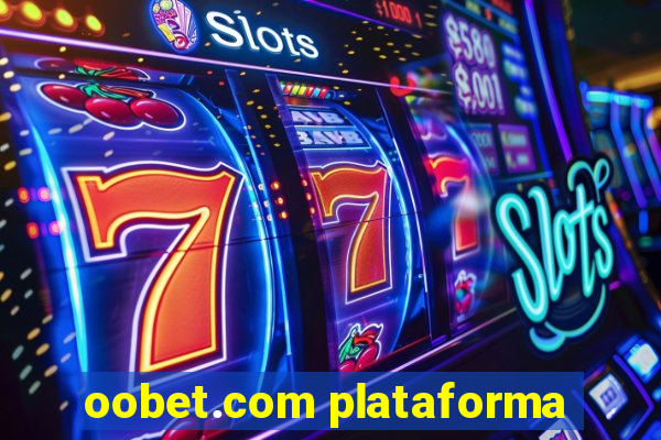 oobet.com plataforma