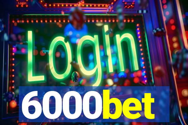 6000bet