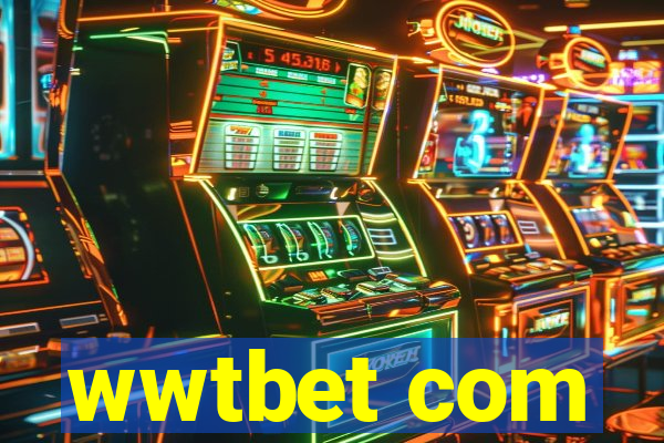 wwtbet com