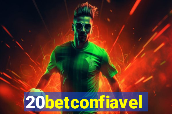 20betconfiavel