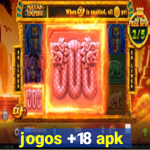 jogos +18 apk