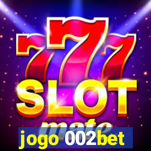 jogo 002bet