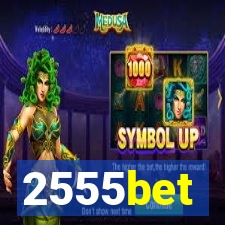 2555bet