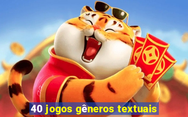 40 jogos gêneros textuais