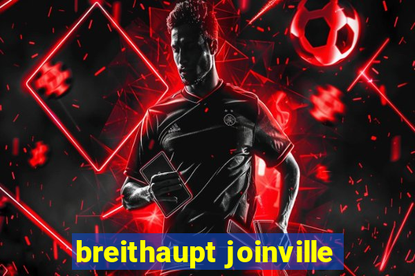 breithaupt joinville