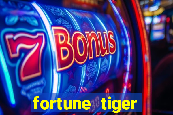 fortune tiger plataforma confiável