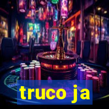 truco ja