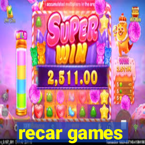 recar games