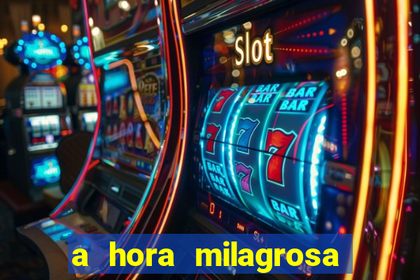 a hora milagrosa livro pdf download