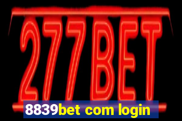 8839bet com login