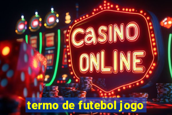 termo de futebol jogo