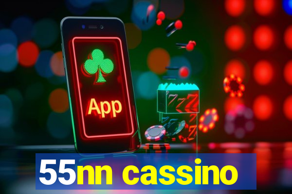 55nn cassino