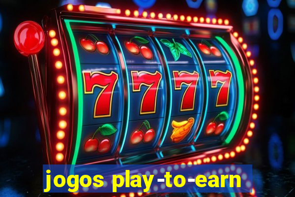 jogos play-to-earn