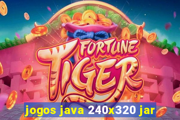 jogos java 240x320 jar