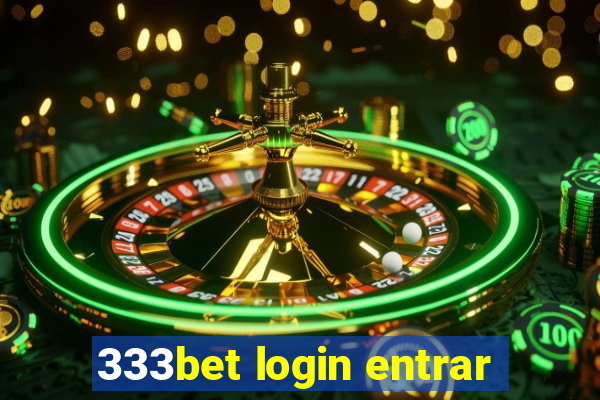 333bet login entrar