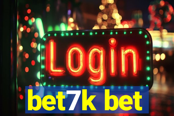 bet7k bet