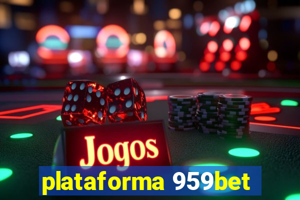 plataforma 959bet