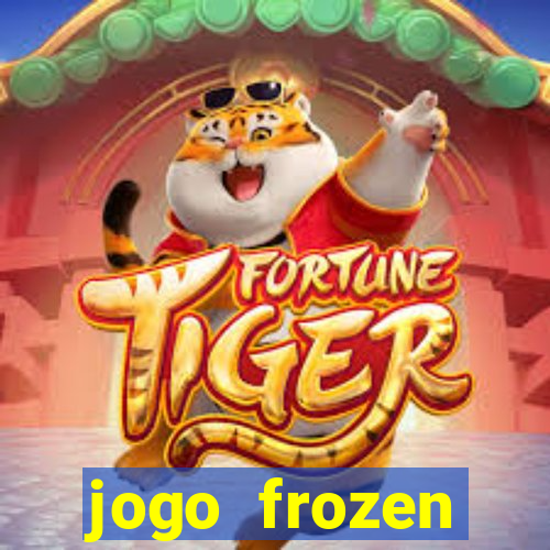 jogo frozen problema em dobro