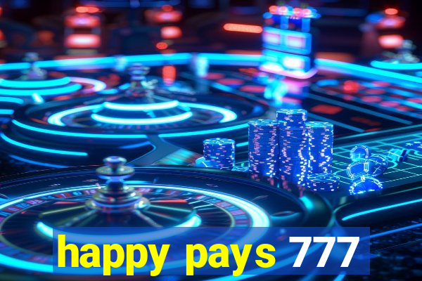 happy pays 777