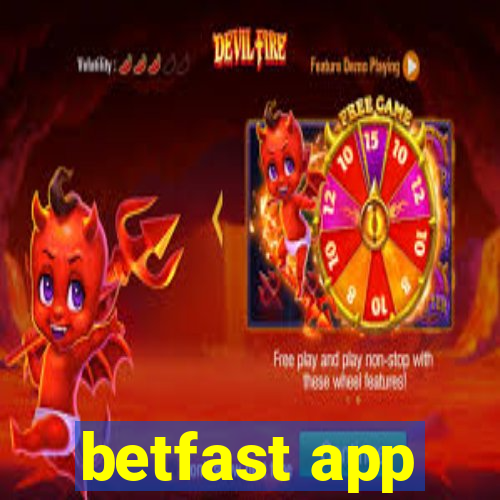 betfast app