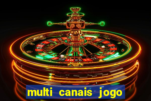 multi canais jogo do flamengo