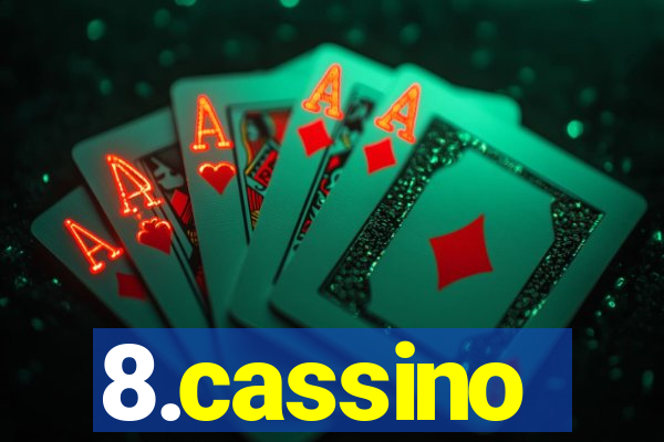 8.cassino