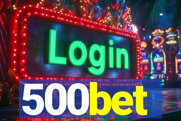 500bet