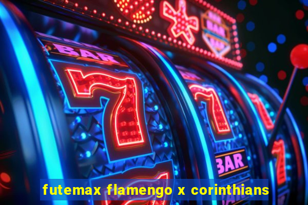 futemax flamengo x corinthians