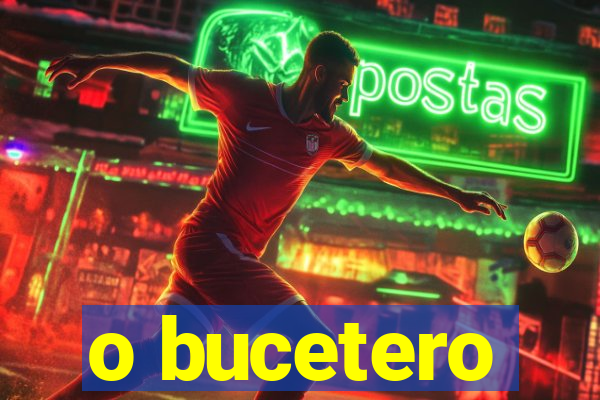 o bucetero