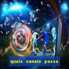 quais canais passa o jogo do inter hoje