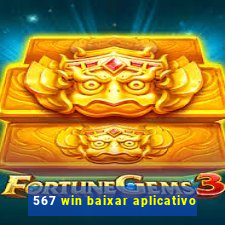 567 win baixar aplicativo