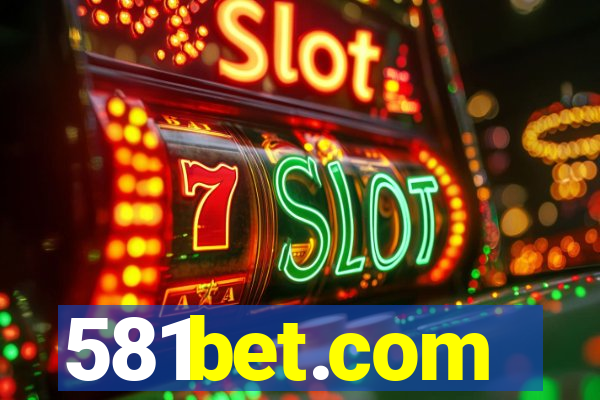 581bet.com