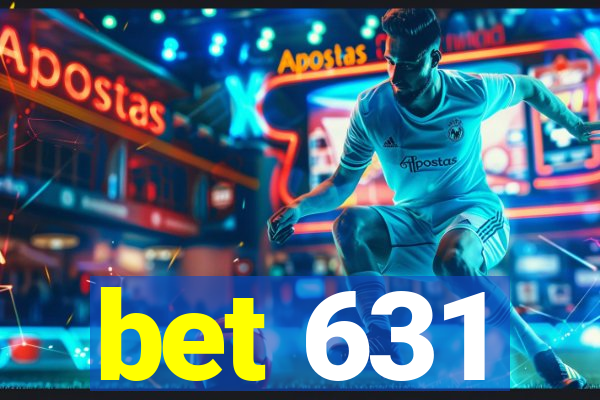 bet 631