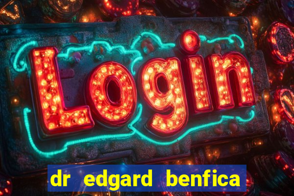 dr edgard benfica varginha mg