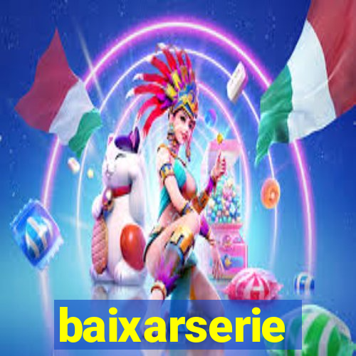 baixarserie