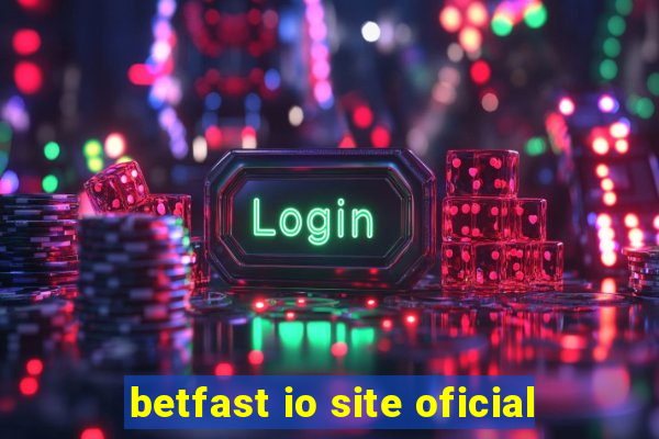 betfast io site oficial