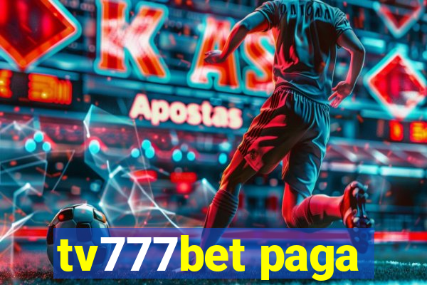 tv777bet paga