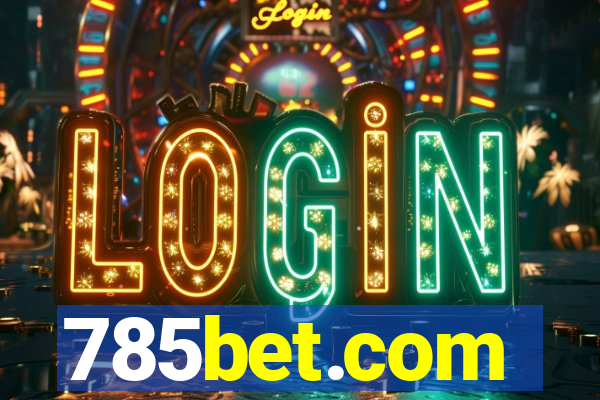 785bet.com