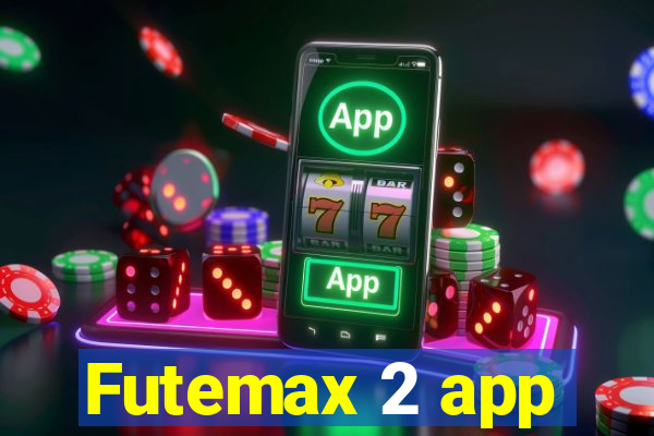 Futemax 2 app