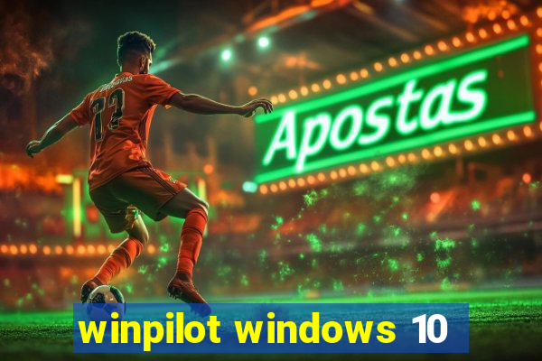 winpilot windows 10