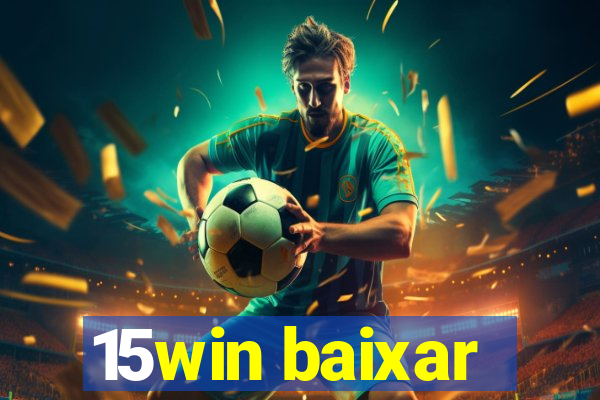 15win baixar