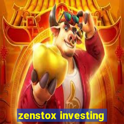 zenstox investing