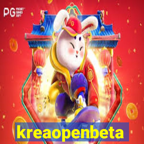 kreaopenbeta