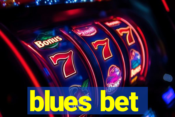 blues bet