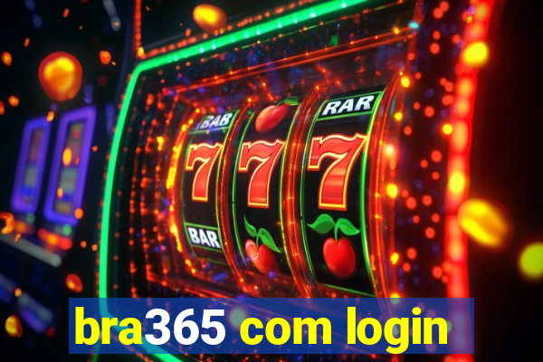 bra365 com login