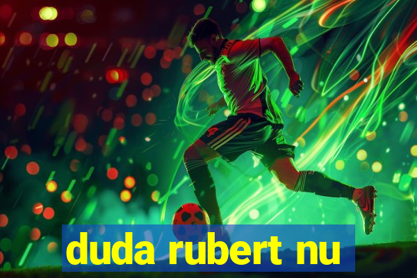 duda rubert nu