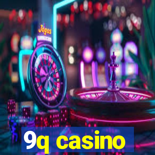 9q casino