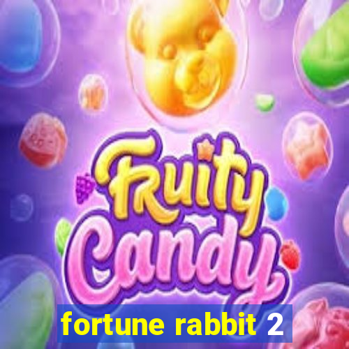 fortune rabbit 2