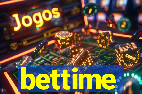 bettime